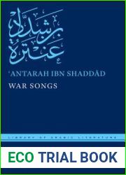 War Songs (Library of Arabic Literature, 11)