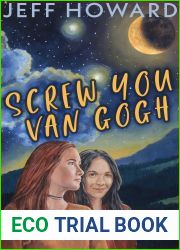 Screw You Van Gogh