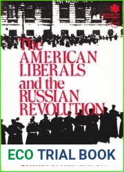 The American Liberals and the Russian Revolution