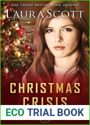 Christmas Crisis: A Christian Romantic Suspense (Finnegan First Responders Book 9)
