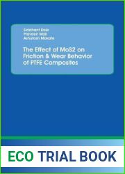 The Effect of MoS2 on Friction and Wear Behavior of PTFE Composites