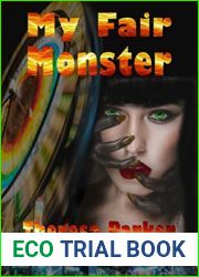 My Fair Monster (An Andromeda Spencer Novel, #3)