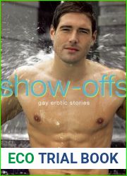 Show-Offs: Gay Erotic Stories
