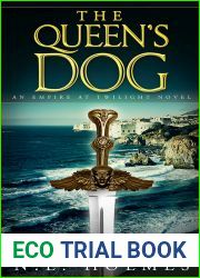 The Queen|s Dog (Empire at Twilight #3)