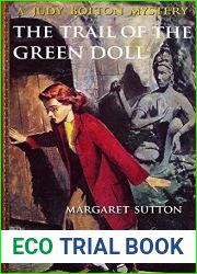 The Trail of the Green Doll (Illustrated) (Judy Bolton Mystery Series Book 27)