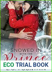 Snowed in with the Prince: A Forest Grove Romance (Forest Grove Series, #1)