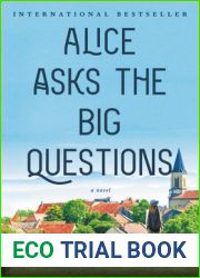 Alice Asks the Big Questions