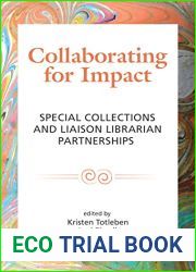 Collaborating for Impact: Special Collections and Liaison Librarian Partnerships
