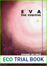 Eva the Fugitive