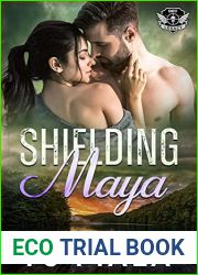 Shielding Maya: A steamy, small-town protector romance (GHOST Legacy Book 6)