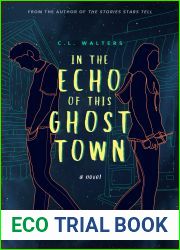 In the Echo of this Ghost Town