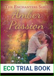 Amber Passion (The Enchanters, #3)