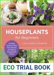 Houseplants for Beginners: A Simple Guide for New Plant Parents for Making Houseplants Thrive (New Shoe Press)
