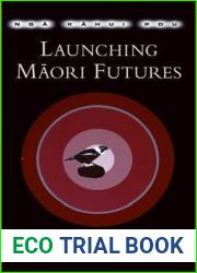 Nga Kahui Pou Launching Maori Futures