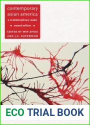 Contemporary Asian America: A Multidisciplinary Reader