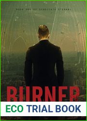 Burner (Syndicate Eternal #1)