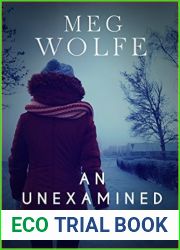 An Unexamined Wife (The Charlotte Anthony Mysteries Book #2)