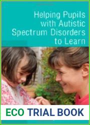 Helping Pupils with Autistic Spectrum Disorders to Learn
