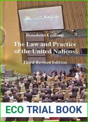 The Law and Practice of the United Nations (Legal Aspects of International Organization)