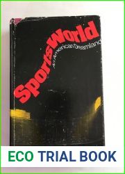 Sportsworld: An American dreamland