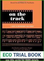 On the Track: A Guide to Contemporary Film Scoring