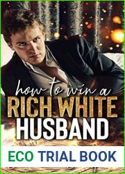 How To Win A Rich White Husband