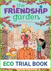 Pumpkin Spice (The Friendship Garden Book 2)