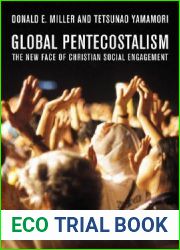 Global Pentecostalism: The New Face of Christian Social Engagement