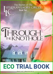 Through the Knothole (The Stories of the Lutheran Ladies Circle #2)