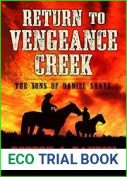 Return to Vengeance Creek (The Sons of Daniel Shaye Book 4)