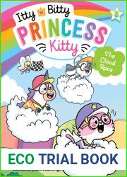 The Cloud Race (Itty Bitty Princess Kitty #5)