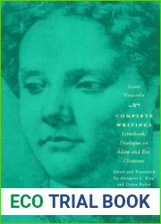 Complete Writings: Letterbook, Dialogue on Adam and Eve, Orations (The Other Voice in Early Modern Europe)