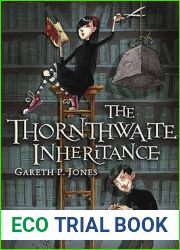 The Thornthwaite Inheritance (Thornthwaite, #1)