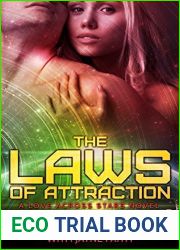 The Laws of Attraction (Love Across Stars #1)