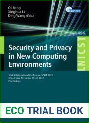 Security and Privacy in New Computing Environments: 5th EAI International Conference, SPNCE 2022, Xi|an, China, December 30-31, 2022, Proceedings (Lecture … Telecommunications Engineering Book 4