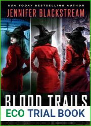 The Blood Trails Series, Books 1-3