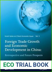 Vol.3 Foreign Trade Growth and Economic Development In China: Retrospective and Future Prospects