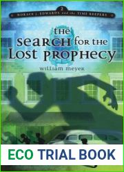 The Search for the Lost Prophecy