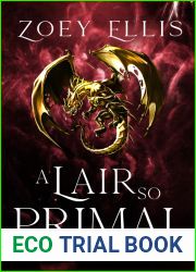 A Lair So Primal (The Last Dragorai #3)