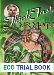 Think Fast, Mr. Moto (Mr. Moto #3)