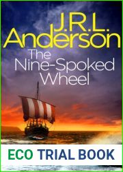 The nine-spoked wheel: A novel