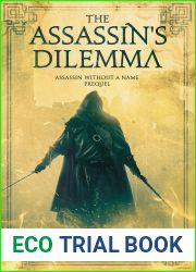 The Assassin|s Dilemma (Assassin Without a Name #0.5)