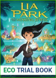 Lia Park and the Missing Jewel