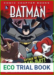 Attack of the Man-Bat! (Batman: Comic Chapter Books)