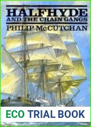 Halfhyde and the Chain Gangs (Halfhyde Adventure, #12)