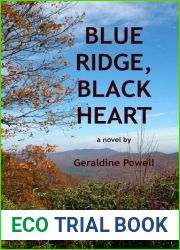 Blue Ridge, Black Heart