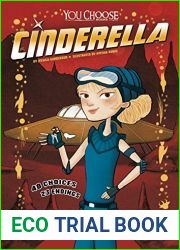 Cinderella: An Interactive Fairy Tale Adventure (You Choose: Fractured Fairy Tales)