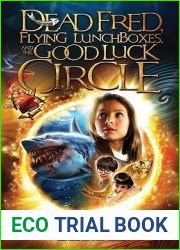 Dead Fred, Flying Lunchboxes and the Good Luck Circle