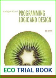 Starting Out with Programming Logic and Design