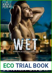 Wet (A Real Man, #25)